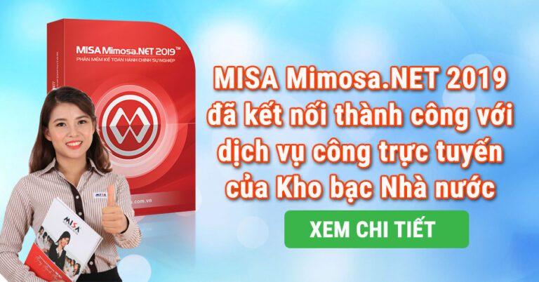 MISA Mimosa.NET 2019 đã kết nối thành công với dịch vụ công trực tuyến của Kho bạc Nhà nước