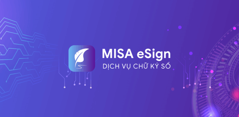 Tổng quan Open API: Chữ ký số MISA eSign